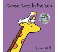 Goose Goes to the Zoo bookCD by Laura Wall Inconnu (Auteur)