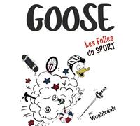 GOOSE: Les Folies du Sport