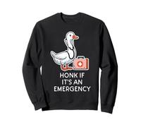 Goose Nurse Honk If Emergency Funny ER Scrub Top Homme Femme Sweatshirt