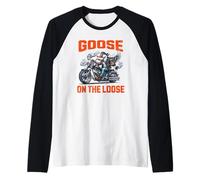 Goose on The Loose Moto Biker Manche Raglan