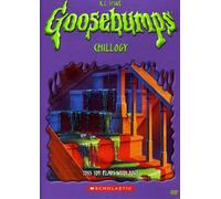 Goosebumps: Chillogy