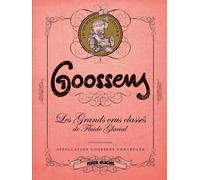 Goossens - Les Grands Crus classés de Fluide Glacial - tome 03: Goossens