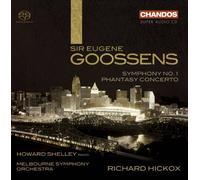 Goossens – Symphonie n°1 : Phantasy Concerto – NAXOS