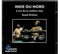Gopal Krishan - Inde du Nord - L'Art de la Vichitra Vîna - Gopal Krishan