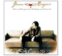 GORAN BREGOVIC - TALES AND SONGS FOR WEDDING/+ CD NEUF