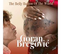 Goran Bregovic – The Belly Button Of The World – CD