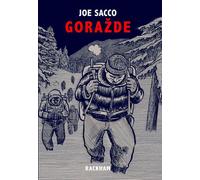 Gorazde La Guerre en Bosnie Orientale 1993-1995 - Joe Sacco - Rackham - broché - Livre