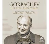 Gorbatchev : Sa Vie et Son Temps [Import]