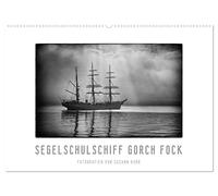 Gorch Fock - zeitlose Eindrücke (Wandkalender 2026 DIN A2 quer), CALVENDO Monatskalender: Nicht alltägliche Aufnahmen von Bord der Gorch Fock aus ... Fotografien vermitteln zeitlose Eindrücke.