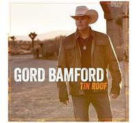 Gord Bamford – Tin Roof – CD