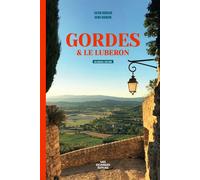 Gordes et le Luberon - Julien Audigier - Mes Escapades - broché - Guide