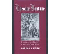 Gordon A. Craig Theodor Fontane (Relié)