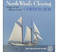 Gordon Bok - North Wind's Clearing: Songs of The Maine Coast