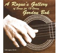 Gordon Bok - Rogue's Gallery of Songs for 12 Strings