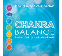 Gordon, David - Chakra Balance: Healing Music for Meditation Yoga