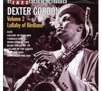 Gordon, Dexter - Lullaby OF Birdland