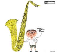 Gordon, Dexter - Daddy Plays The Horn-HQ