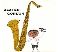 Gordon,Dexter - Daddy Plays The Horn [Import]