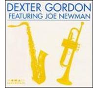 Gordon, Dexter - Dexter Gordon Feat. Joe Newman