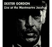 Gordon,Dexter - Live at Montmatre Jazzhus '67 [Import]