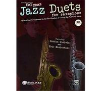 Gordon Goodwin's Big Phat Jazz Duets for Saxophone, Jazz Duet Series Alfred Publishing Staff (Auteur)