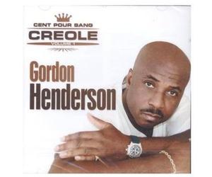 Gordon Henderson - Cent pour Sang Creole