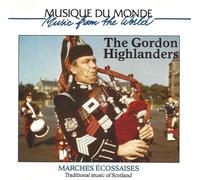 Gordon Highlanders - Traditional Music of Scotland [Import]