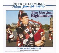 Gordon Highlanders - Traditional Music of Scotland [Import]