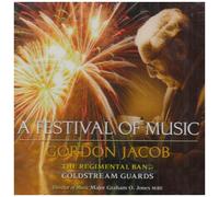 Gordon Jacob - Jacob: Festival of Music
