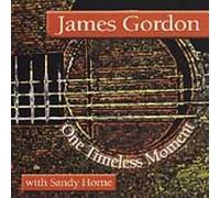 Gordon, James - One Timeless Moment [Import]
