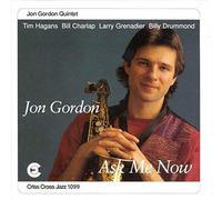 Gordon, Jon - Ask Me Now