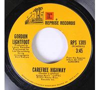 Gordon Lightfoot - Gordon Lightfoot 45 RPM Carefree Highway / Seven Island Suite