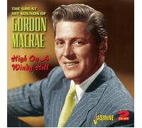 GORDON MACRAE - HIGH ON A WINDY HILL 2 CD NEUF
