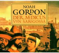 Gordon,Noah - Der Medicus Von Saragossa (Hör [Import]
