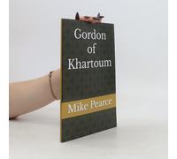 Gordon Of Khartoum Paperback Book By Mike Pearce