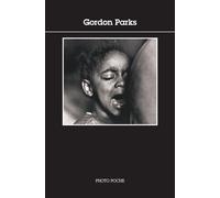 Gordon Parks - Gordon Parks - Centre National De La Photographie - Poche - Beau livre