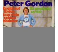 GORDON, Peter - Es gibt auf Erden ja so viele schöne Mädchen / Es geschieht so viel / 22 362-8 N