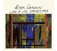 Gordon, Peter - Love of Life Orchestra