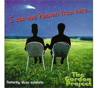 Gordon Project - I Can See Heaven from Here