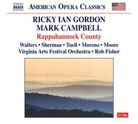 リッキー・イアン・ゴードン:歌劇「ラッパハンノック郡」他(GORDON, R.I.: Rappahannock County)[2CDs]