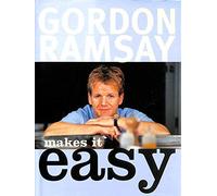 Gordon Ramsay Makes it Easy