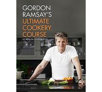 Gordon Ramsay's Ultimate Cookery Course.