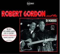 Gordon, Robert - And the di Maggio Connection