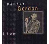 Gordon, Robert - Live