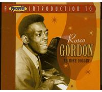 Gordon, Rosco - A Proper Introduction to Rosco Gordon: No More Doggin'