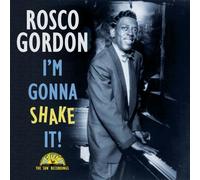 Gordon, Rosco - I'm Gonna Shake It