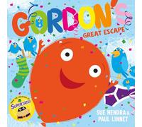 Gordon's Great Escape: A laugh-out-loud picture book from the creators of Supertato!