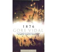 Gore Vidal 1876 (Poche) Narratives of empire
