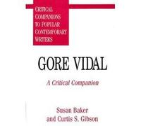Gore Vidal by Curtis S. Gibson Curtis S. Gibson, Susan Baker (Auteur)