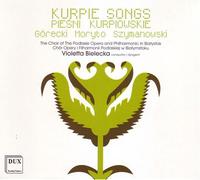 Gorecki - Five Kurpie Songs Piesni for Choir a Cappel